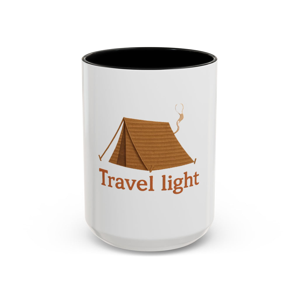 Travel Light Camping Coffee Mug, Adventure Mug, Outdoor Lover Gift, Camper's Accessory, Motivational Coffee Cup, Road Trip Essential